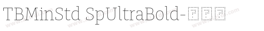 TBMinStd SpUltraBold字体转换